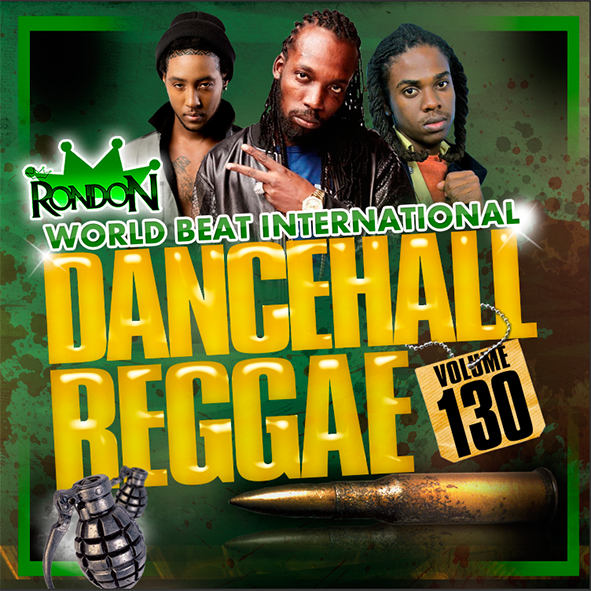 DANCEHALL REGGAE 130 – DJ RONDON
